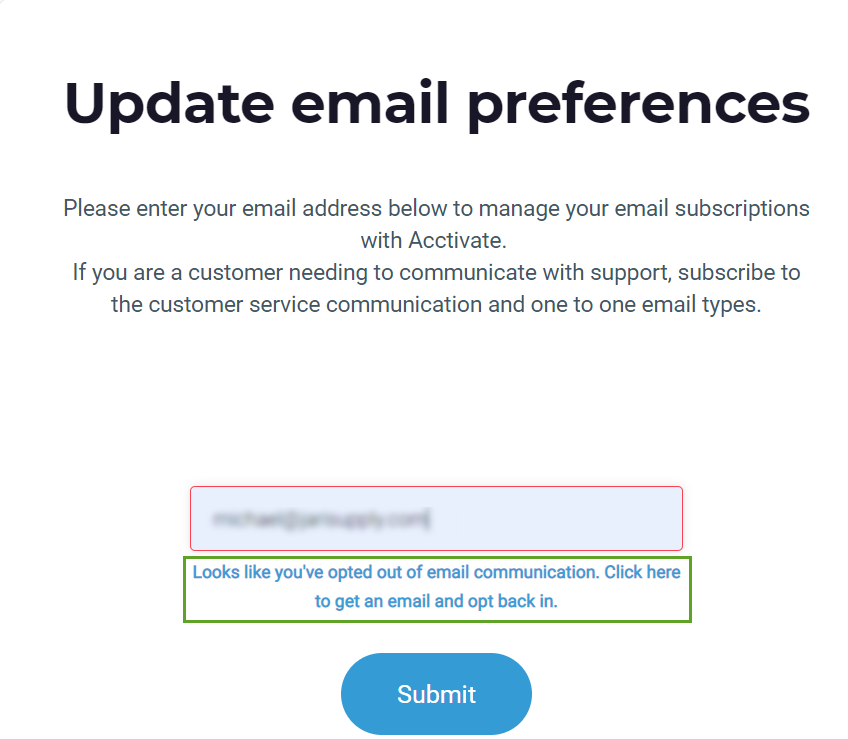 Opting Back in to Support Emails